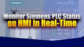 Monitor Siemens PLC Status on HMI in Real-Time