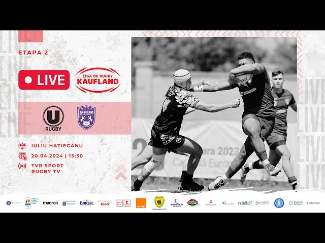 🏉 Liga de Rugby Kaufland: CS U Elbi Cluj vs SCM USV Timișoara