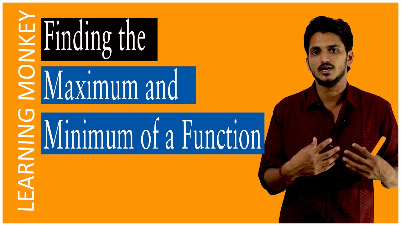 Finding the Maximum and Minimum of a Function for Machine Learning ...