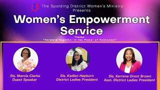 District Women’s Empowerment Service and Awards Ceremony | MAY 19, 2024 |