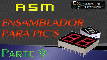 Programación en Ensamblador(ASM) para PIC-[Contador 0-99][PIC16F877A]