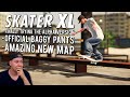 Skater XL Has Never Felt This GOOD | (Alpha Build, New Amazing Map and Official Baggy Pants!)