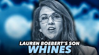 Lauren Boebert's Son Whines About Cost Of Lawyers As He Faces Felony Charges
