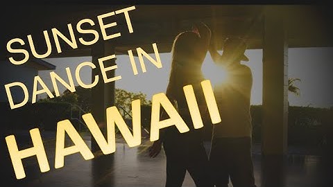 BEAUTIFUL Big Island HAWAII SUNSET & Brazilian Zouk Dance to Justin Bieber