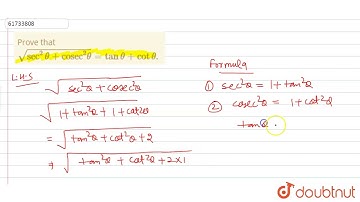 Prove that ` sqrt( sec^(2) theta + \"cosec\"^(2) theta )= tan theta + cot theta . `