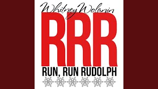 Video thumbnail of "Whitney Wolanin - Run, Run Rudolph (Up-Tempo Radio Mix)"