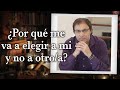 Gabriel Rolón - ¿Por qué me va a elegir a mi y no a otro/a?