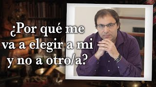 Gabriel Rolón - ¿Por qué me va a elegir a mi y no a otro/a?
