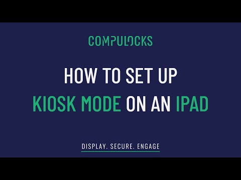 How to Set up Kiosk Mode on an iPad