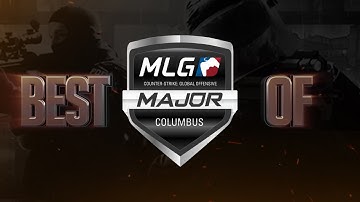 CS:GO | THE BEST PLAYS OF MLG COLUMBUS 2016 HIGHLIGHTS
