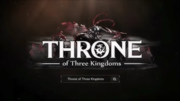 Throne of Three Kingdoms . Android