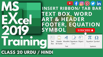 MS Excel 2019 Tutorial | Text Box WordArt | Header Footer & Symbols Class No 20 اردو / नहीं