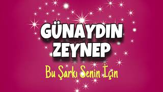 Günaydin Zeynep Şarkisi