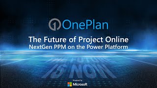 The Future of Microsoft Project Online: NextGen PPM on the Power Platform