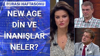 İnsanoğlu Dine Neden Ihtiyaç Duyar? Burası Haftasonu - 27 Eylül 2020