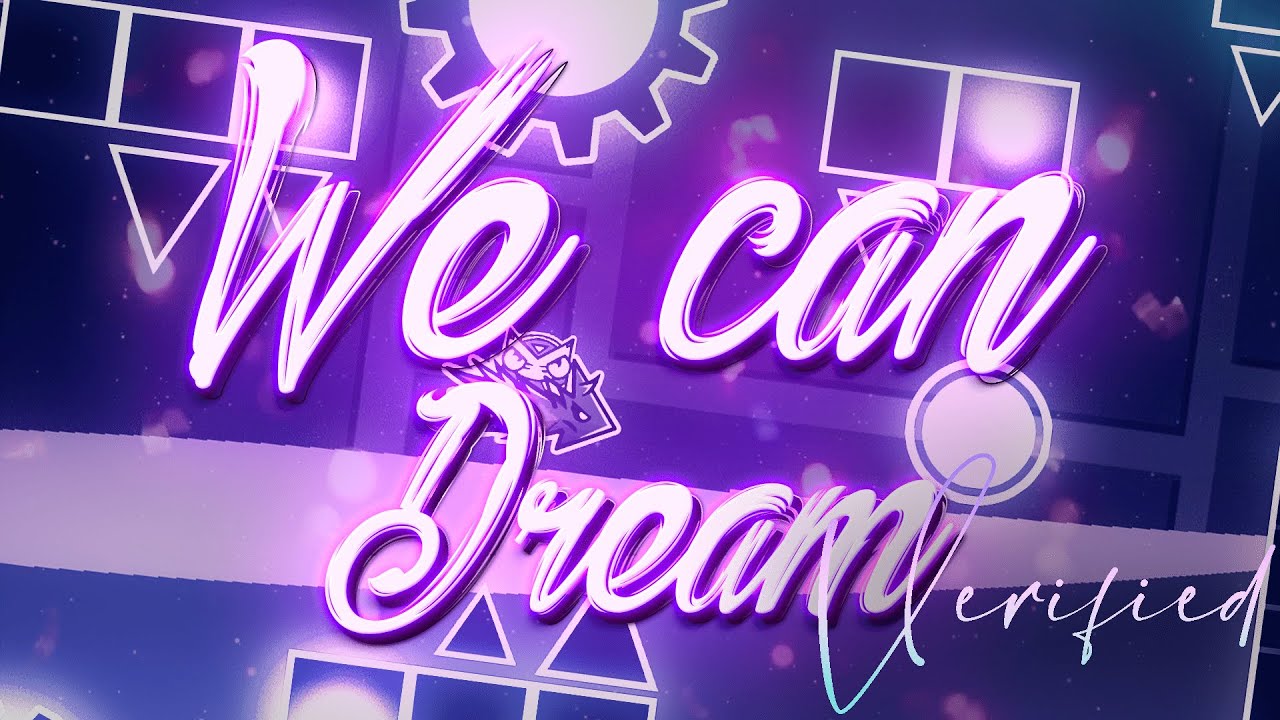 WE CAN DREAM VERIFIED | Verified by 