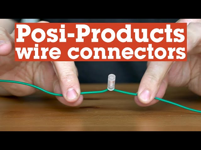 How to use Posi-Products wire connectors | Crutchfield class=