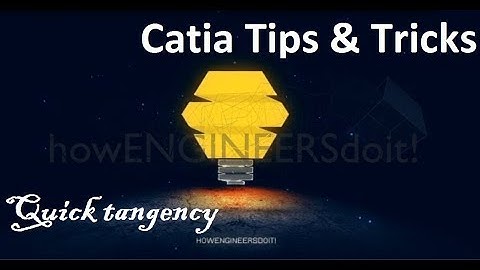 Catia Powerful Tips & Tricks collection #161|Quick Tangency