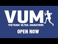 New race open now vum first edition  vietnam trail series