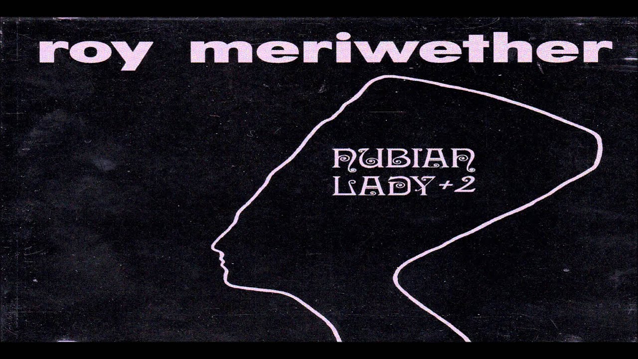 Roy Meriwether Nubian Lady Roy Meriwether Nubian Lady