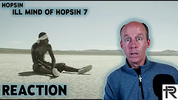 PSYCHOTHERAPIST REACTS to Hopsin- Ill Mind of Hopsin 7