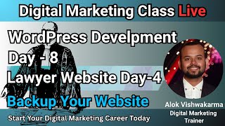 Digital Marketing LIVE Class 🔴 | Lawyer Website Development Day-4 | Backup Wordpress | #chatbot
