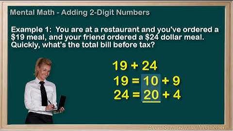 WCLN - Math - Numeracy - 2 Digit Addition in your Head - Ex1