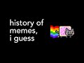 History of Memes Quiz