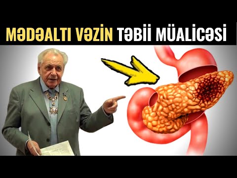 Mədəaltı Vəzin Təbii Müalicəsi - SOVET HƏKİMİ NEUMIVAKİN METODU