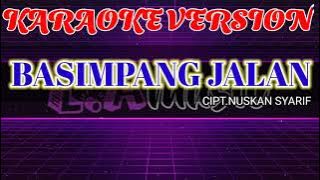 KARAOKE BASIMPANG JALAN|||TIAR RAMON|||LAGU MINANG