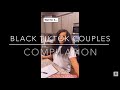 Black TikTok Couples Compilation | Pt 23 @mood