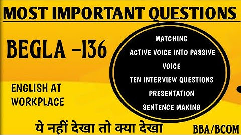 Begla-136 important questions, previous year question, english at workplace #ignou