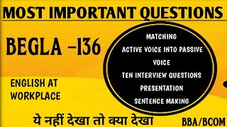 Begla-136 important questions, previous year question, english at workplace #ignou