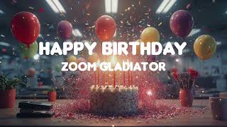 Zoom Gladiator Birt ay Wishes But Make It Funny Office Corporate Birt ays