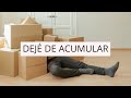 DE ACUMULADORA A MINIMALISTA | Silvia Ahora