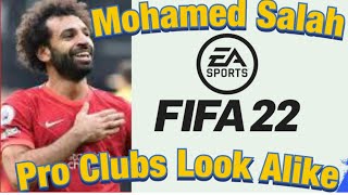 Mohamed Salah- FIFA 22 Pro Clubs Look Alike