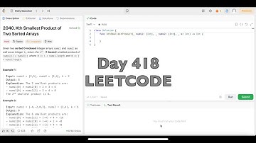 Day 418: LeetCode Problem 2040. Kth Smallest Product of Two Sorted Arrays - Swift