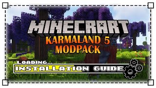 How To Download and Install Karmaland 5 Modpack in Minecraft