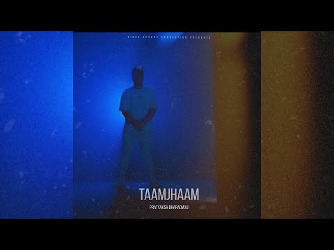 Taamjhaam | Pratyaksh Bharadwaj | Singh Sevens Production | Official Music Video