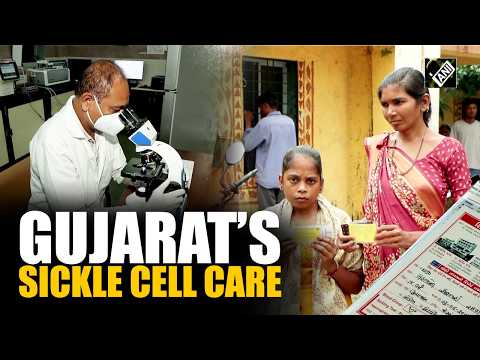 Gujarat steps up sickle cell care in tribal communities