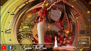 Against the Sun - Rootkit (feat. Anna Yvette) || Nightcore ||