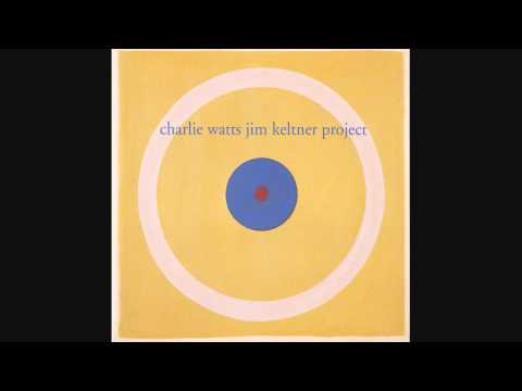 Charlie Watts Jim Keltner project - The Elvin Suite -