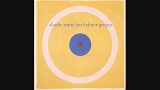 Charlie Watts Jim Keltner project - The Elvin Suite -