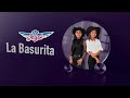 La Basurita - Las Hermanas Jeyci