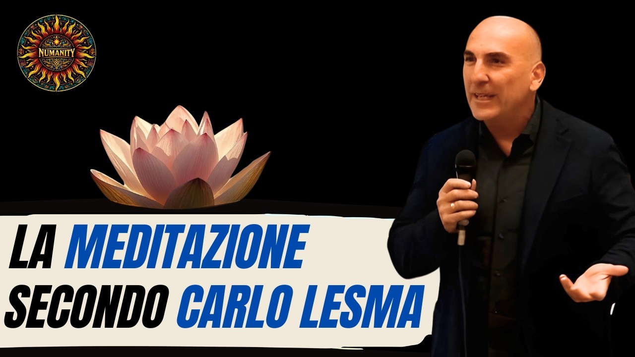 La Meditazione secondo Carlo Lesma - YouTube