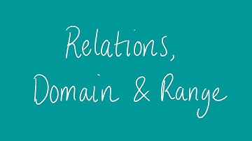 Relations, domain and range (Unit 1 and 2 VCE Maths Methods)