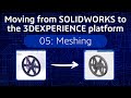 05: Meshing | SOLIDWORKS Primer