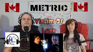 Metric - Victim Of Luck Reaction
