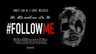 #Followme (2019) | Full Movie | Kara Kingsward-Hughes | Scarlett Davies | Maria Louis
