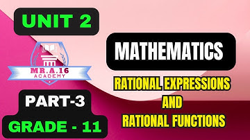 MATHS GRADE 11 UNIT 2 PART 3/ 2.1.4. OPERATIONS WITH RATIONAL EXPRESSIONS AND EXERCISE 2.3